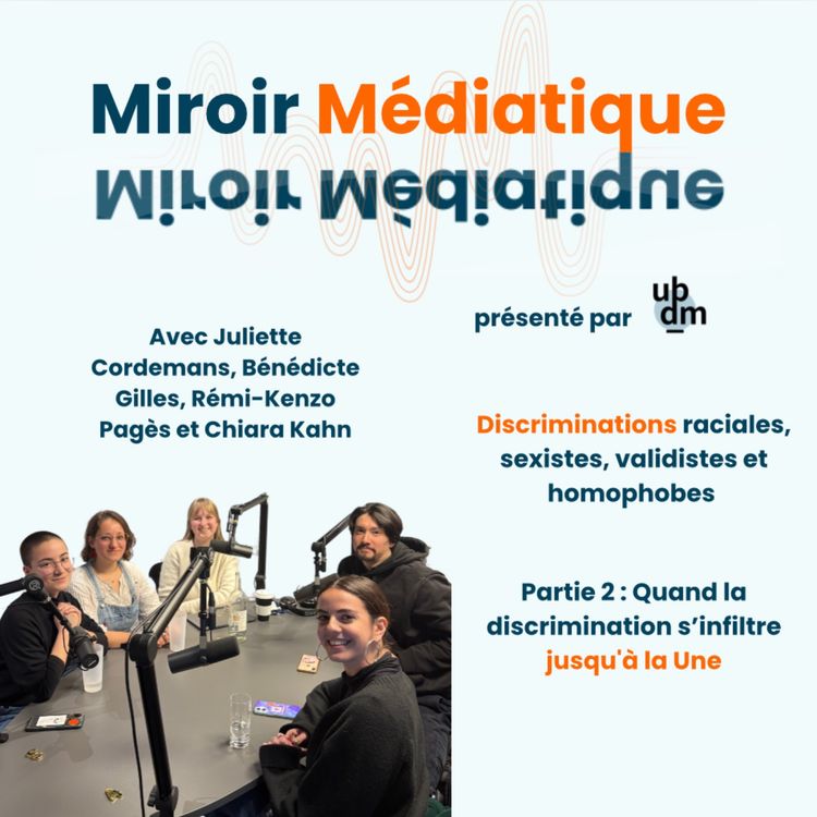 cover art for Quand la discrimination s'infiltre jusqu'à la Une
