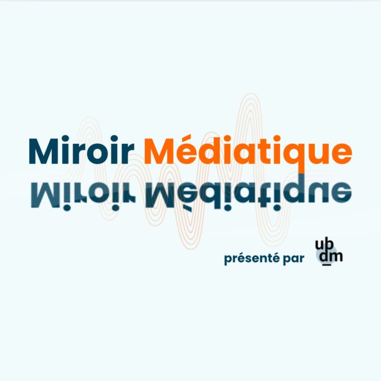 cover art for Trailer - Miroir Médiatique