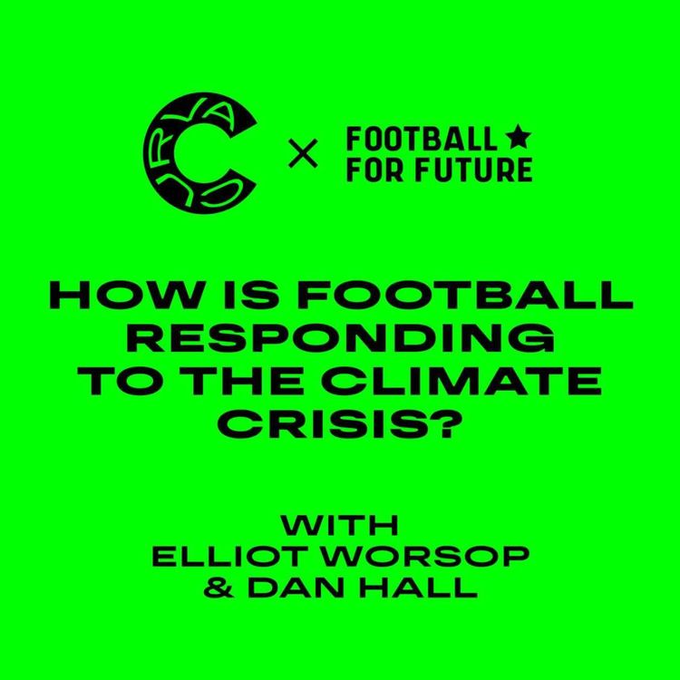 cover art for Football For Future: How football is responding to the climate crisis