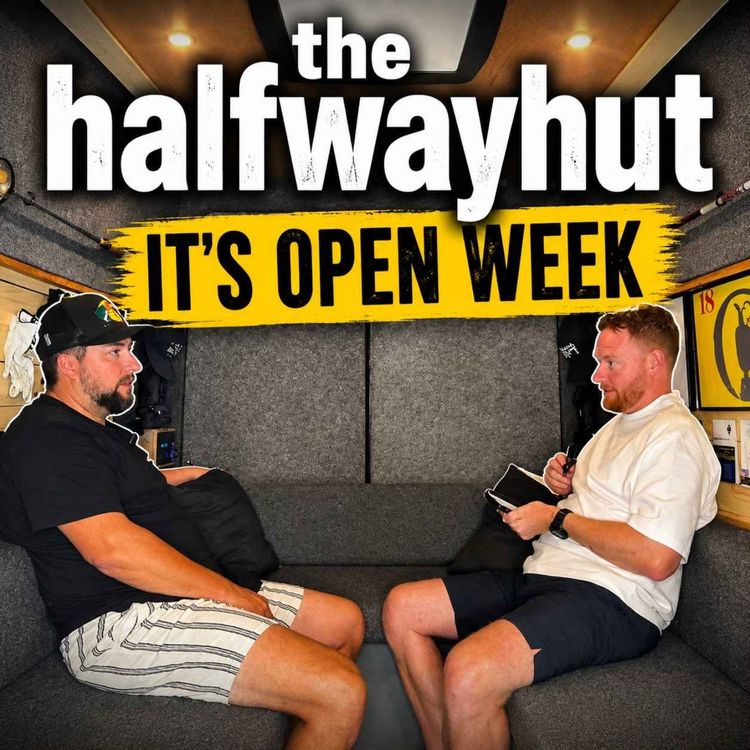 cover art for Ep 073: The Open Preview and everything in between