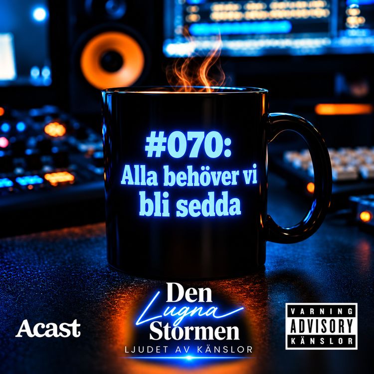 cover art for #070: Alla behöver vi bli sedda
