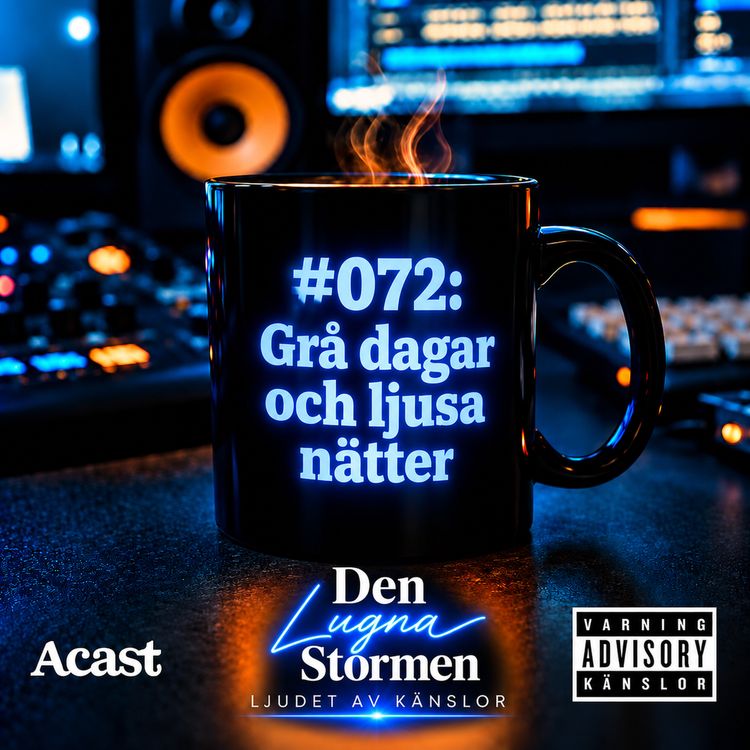 cover art for #072: Grå dagar och ljusa nätter...