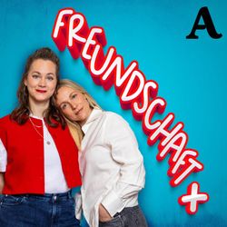 cover art for Freundschaft Plus - Liebe, Sex und Beziehungen aller Art