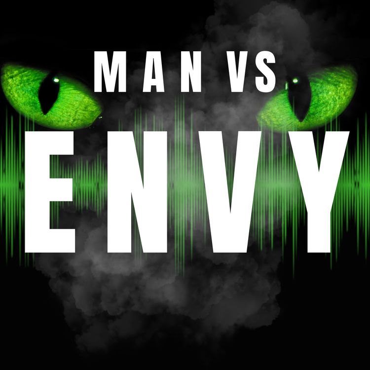 cover art for Man vs Envy - avoiding the comparison trap