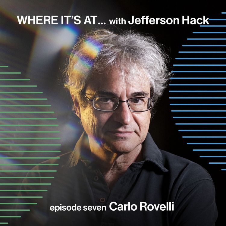 cover art for WHERE IT'S AT … with Carlo Rovelli