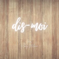 cover art for Dis-moi