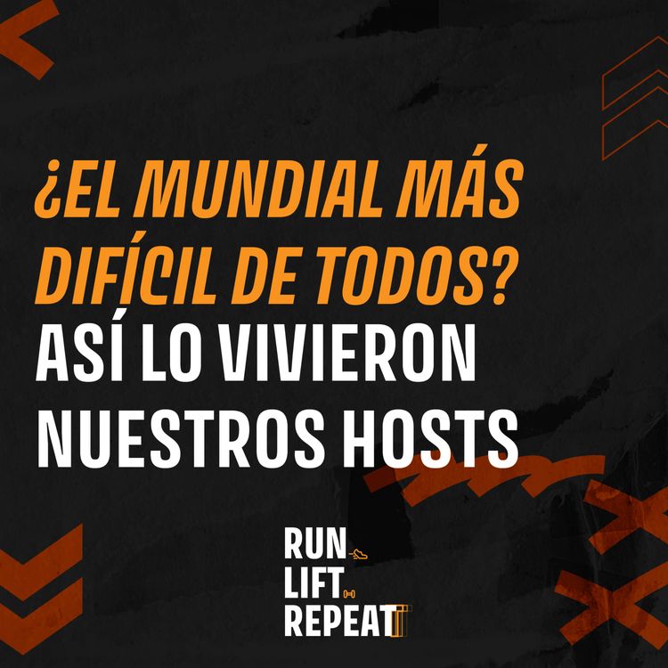 cover art for ¿El Mundial más difícil de todos? Así lo vivieron nuestros hosts