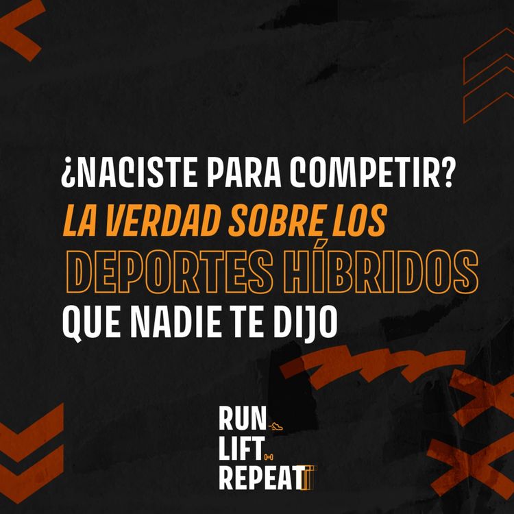 cover art for ¿Naciste para competir? La verdad sobre los deportes híbridos que nadie te dijo