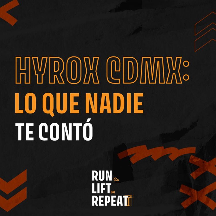 cover art for Hyrox CDMX: lo que nadie te contó