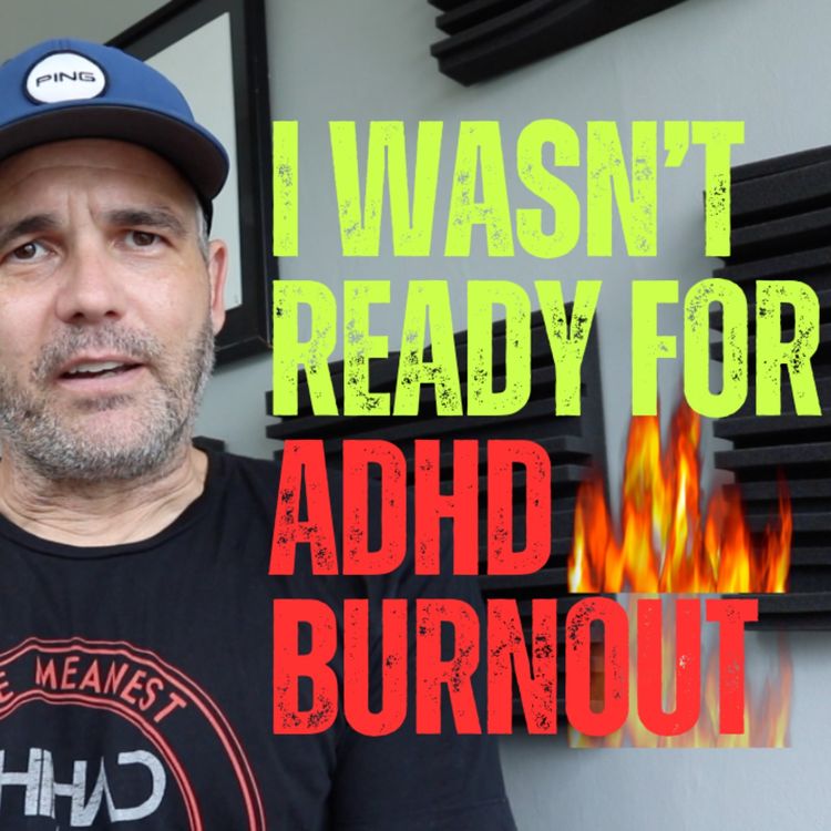 cover art for ADHD BURNOUT!