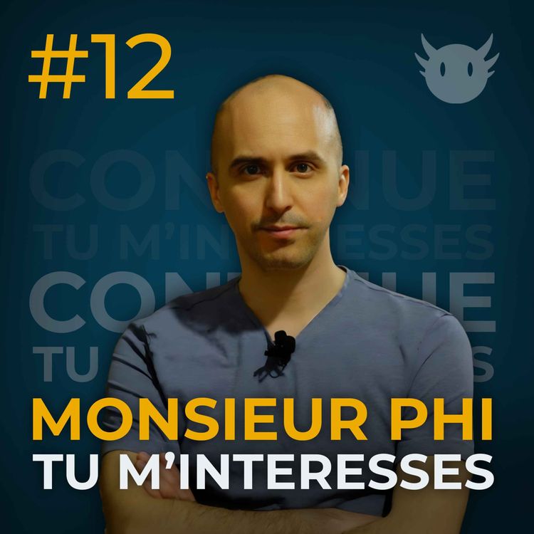 cover art for Thibaut Giraud (Monsieur Phi) | Mysterianisme et boules de gomme