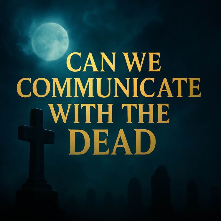 cover art for Can We Communicate With The Dead | Bilal Assad