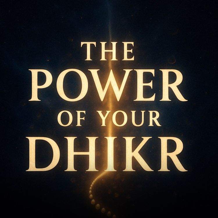 cover art for Do You Ever Sense How Powerful Your Dhikr Is | Haifaa Younis