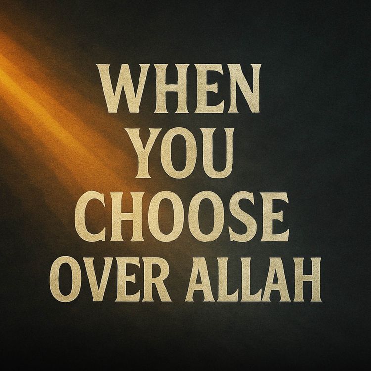 cover art for When You Prefer Something Over Allah | Haifaa Younis
