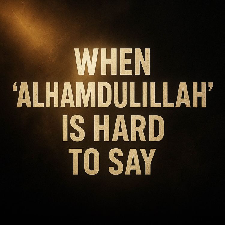 cover art for When Its Hard To Say Alhamdulilah - Marcellus Williams | Omar Suleiman