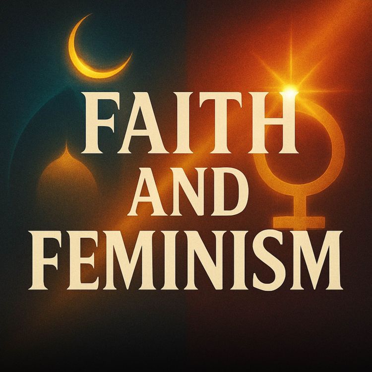cover art for Faith And Feminism | Haifaa Younis