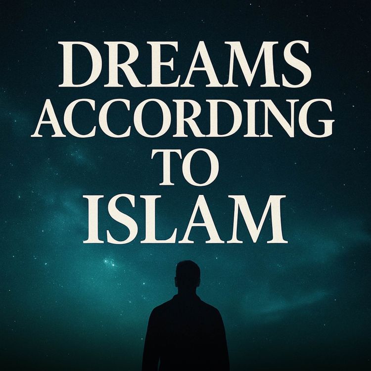 cover art for Dreams According To Islam | Bilal Assad