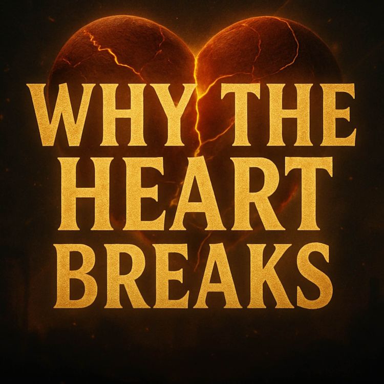 cover art for Why the Heart Breaks | Yasmin Mogahed