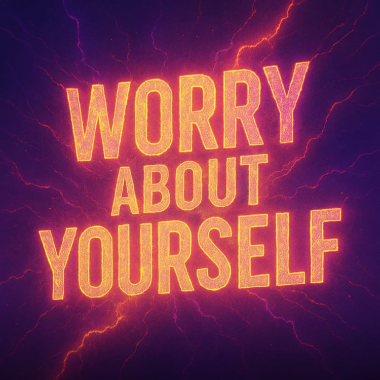 cover art for Worry About Yourself | Haifaa Younis