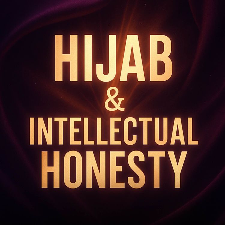 cover art for Removing the Hijab & Intellectual Honesty | Nouman Ali Khan