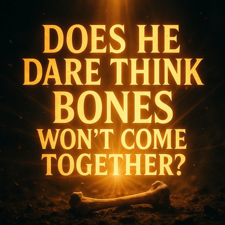 cover art for Does He Dare Think Bones Won’t Come Together? | Nouman Ali Khan