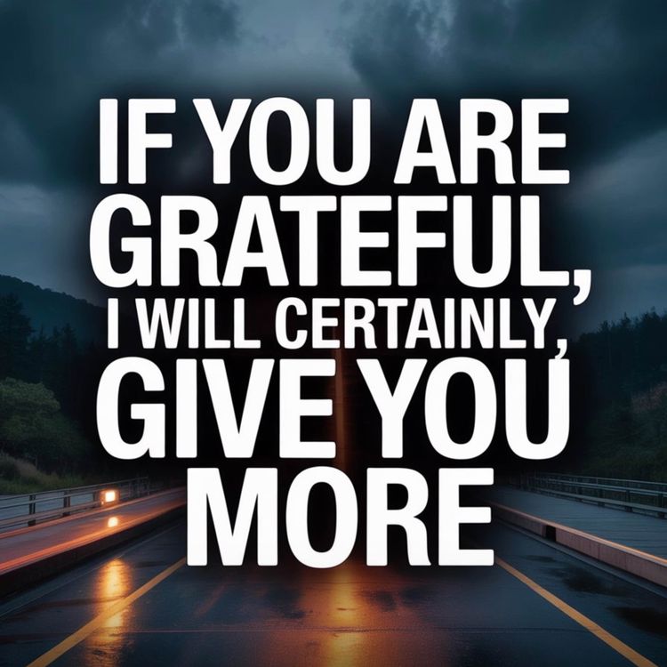 cover art for If You Are Grateful, I Will Certainly Give You More | Yasir Qadhi