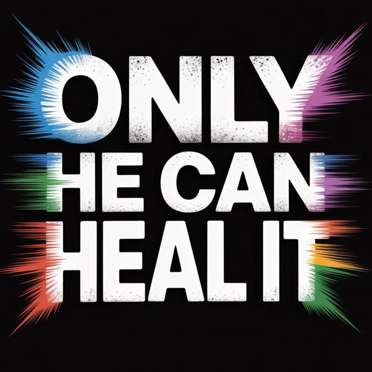 cover art for Only He Can Heal It | Abu Bakr Zoud