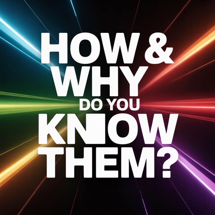 cover art for How & Why do you know them? | Mufti Menk