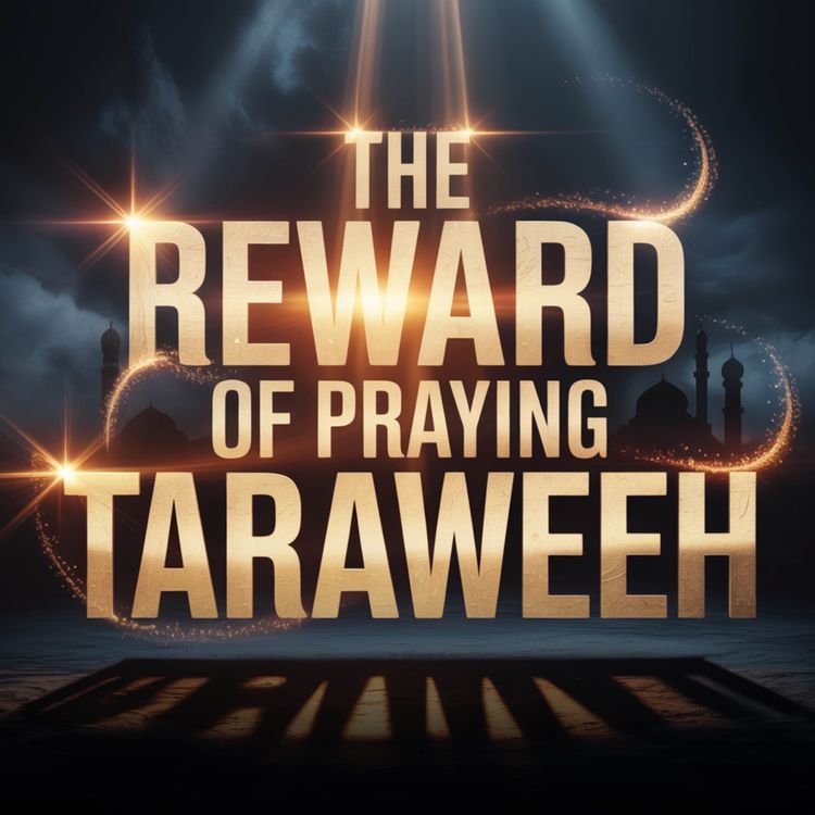 cover art for The Reward of Praying Taraweeh | Assim Al-Hakeem