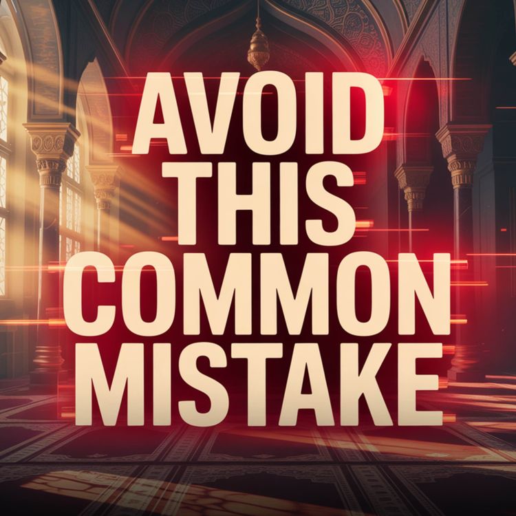 cover art for Avoid This Common Mistake at the Time of Maghrib | Abu Bakr Zoud