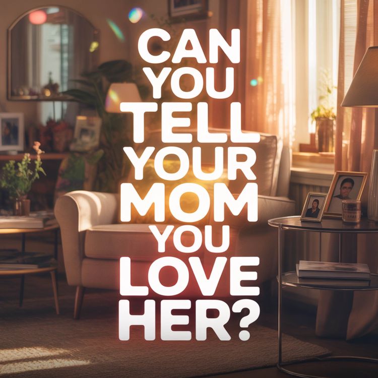 cover art for Can you tell your Mom you love her? | Mufti Menk