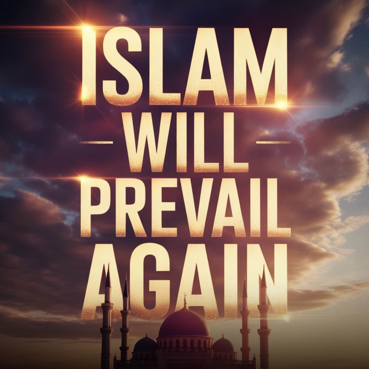 cover art for Islam Will Prevail Again | Belal Asaad