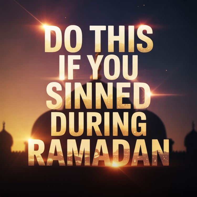 cover art for DO THIS IF YOU SINNED DURING RAMADAN | Yasir Qadhi