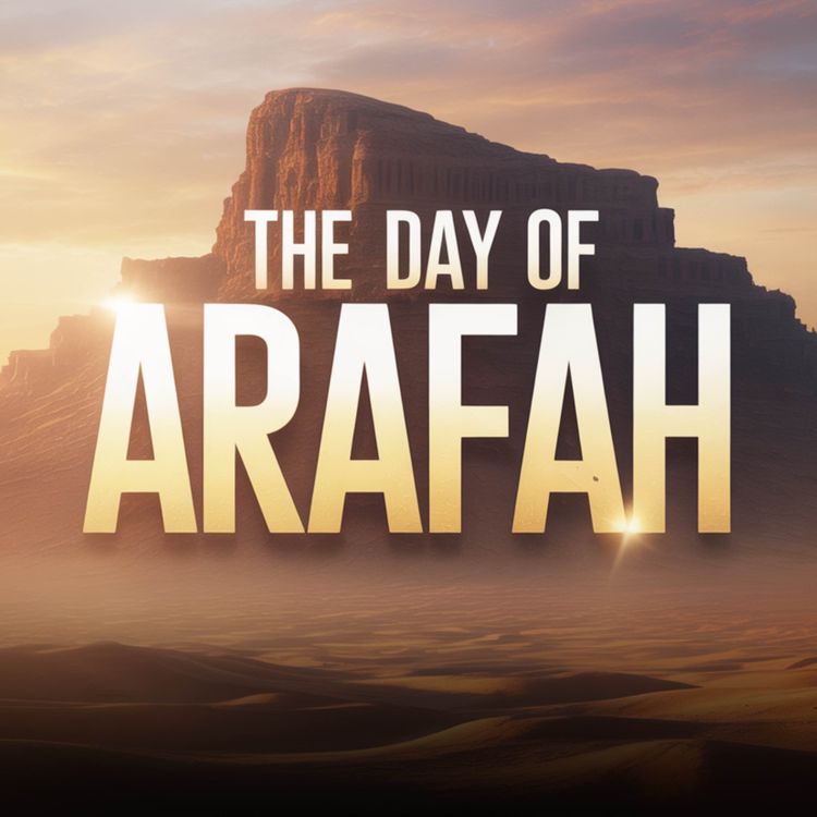 cover art for THE DAY OF ARAFAH | Omer Suleiman