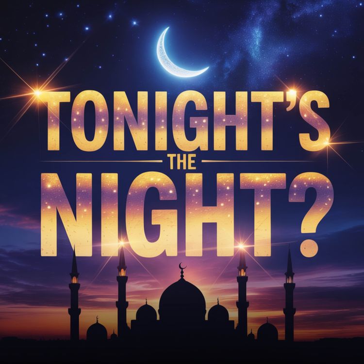 cover art for TONIGHT'S THE NIGHT? | Mufti Menk
