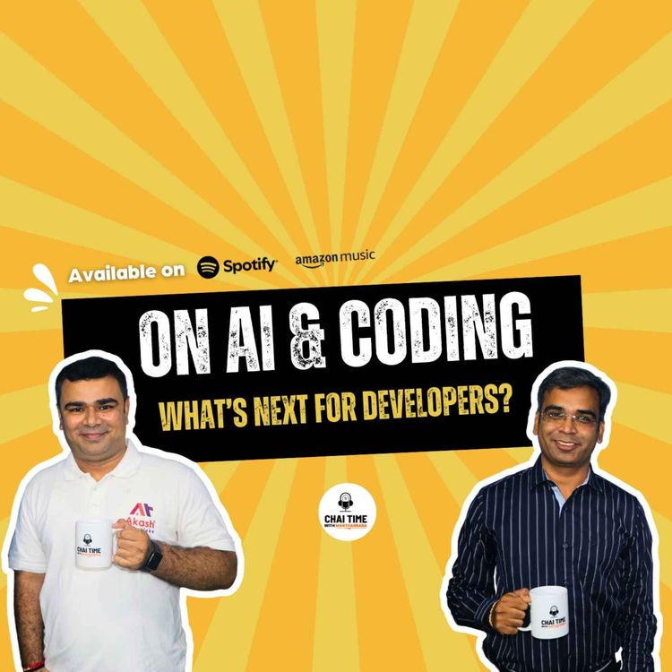 cover art for On AI & Coding: What’s Next for Developers? | Akash Padhiyar on Chaitime With Manthanbaba