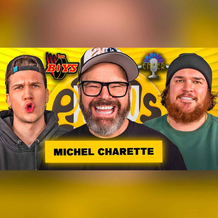 cover art for Marqué des GÉNÉRATIONS avec les plus grands rôles du QC! TOUT sur les Boys, Radio-Enfer, district 31