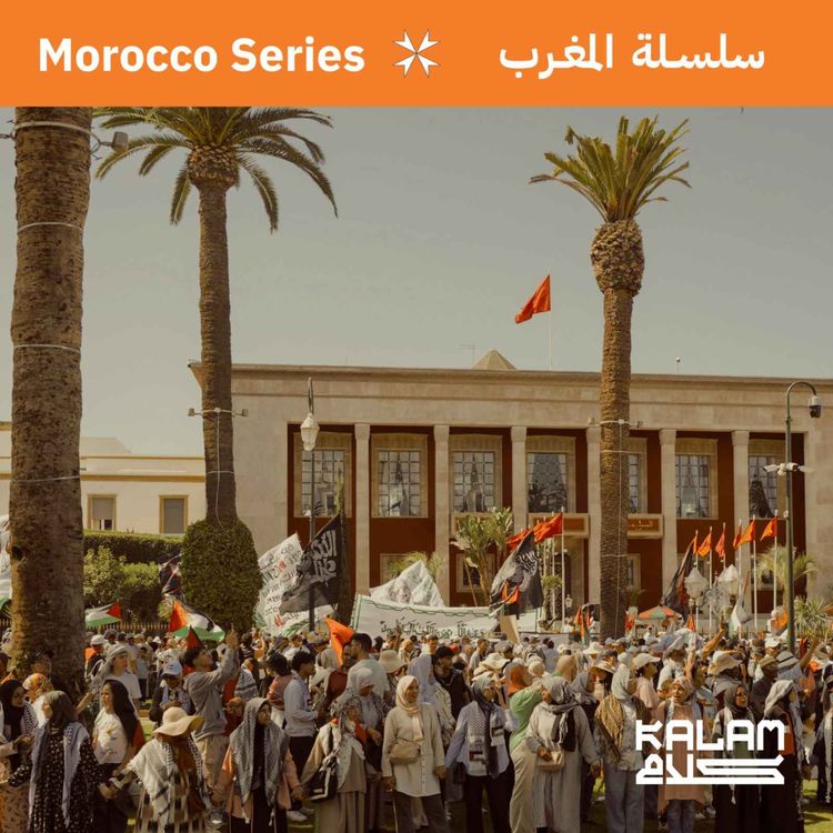 cover art for 53. Gen Z Revolts in Morocco with Tahani Brahma 