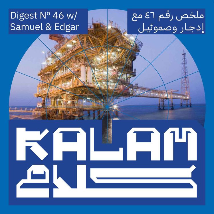 cover art for Trump Asks for Help – No One Answers: Kalam Digest 46