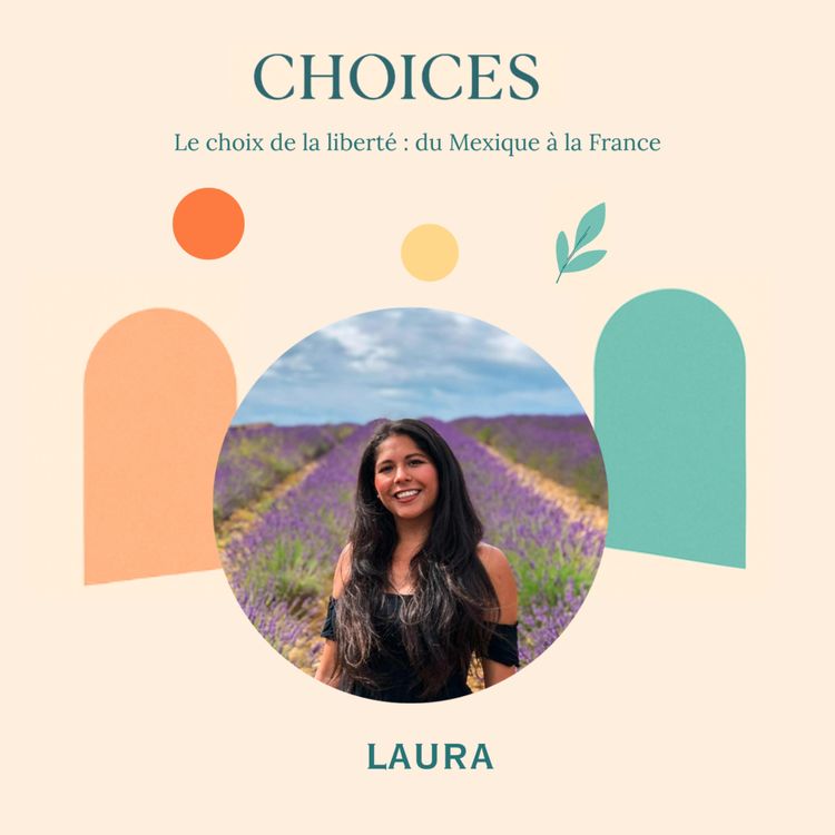 cover art for Le choix de la liberté: du Mexique à la France