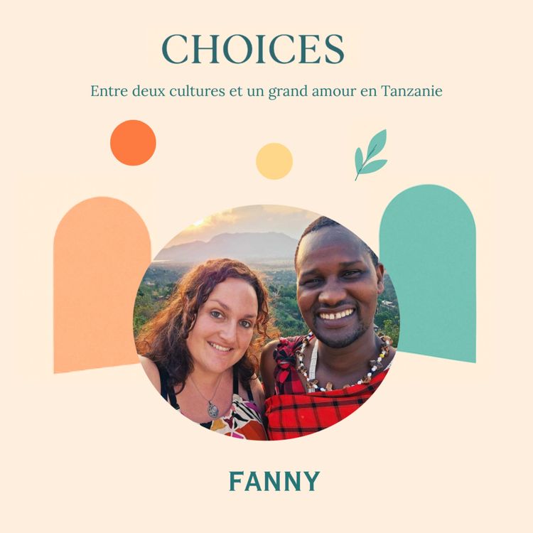 cover art for Entre deux cultures et un grand amour en Tanzanie