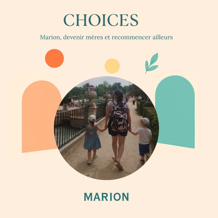 cover art for Marion, devenir mères et recommencer ailleurs