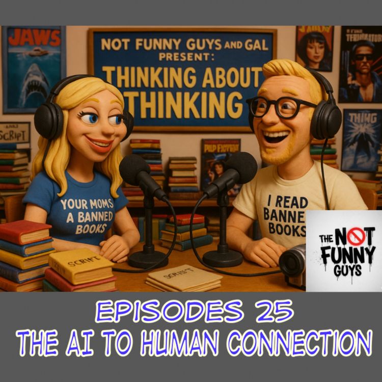cover art for Episode 25: The AI to Human Connection