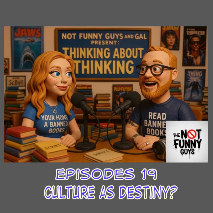 cover art for Episode 19: Culture as Destiny?