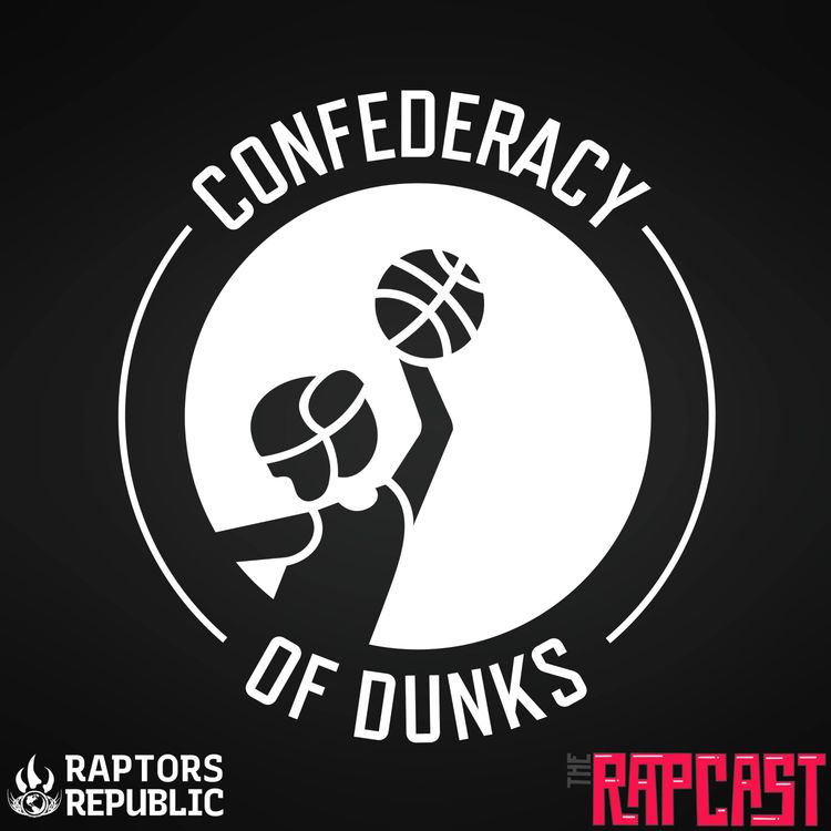 cover art for RJ & IQ are Raptors and the GOAT Draft - Confederacy of Dunks