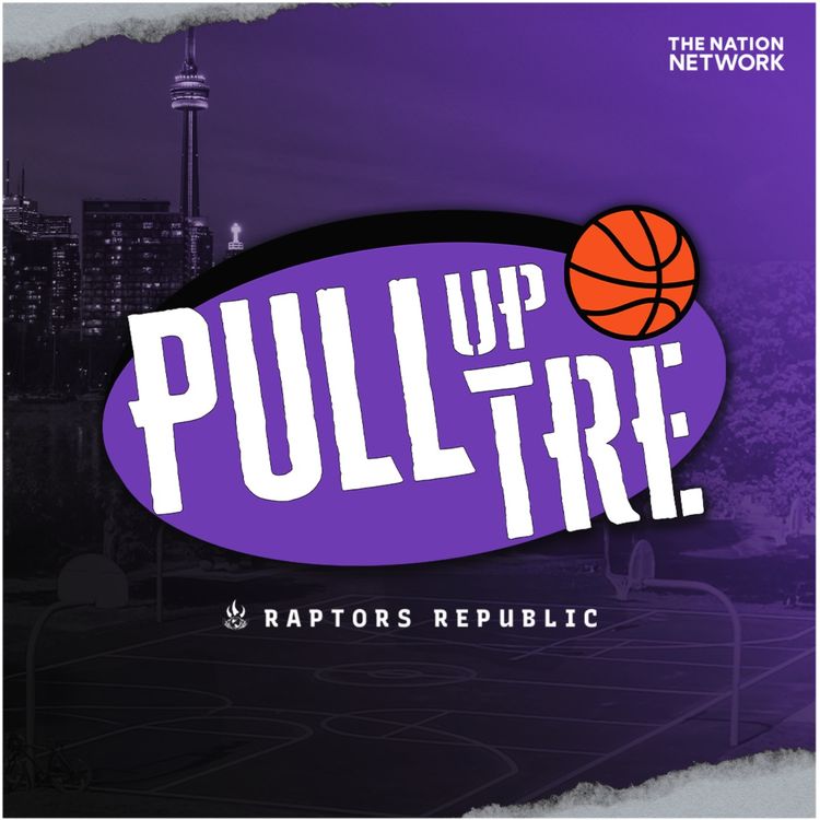 cover art for The Raptors in Giannis sweepstakes & Scottie Barnes' stardom - Samson & Tre