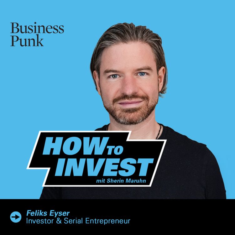 cover art for  Vom Exit zum seriellen Founding Investor: Feliks Eyser über RegioHelden, seinen Exit an Stroer und hands-on Investments jenseits des VC-Hypes