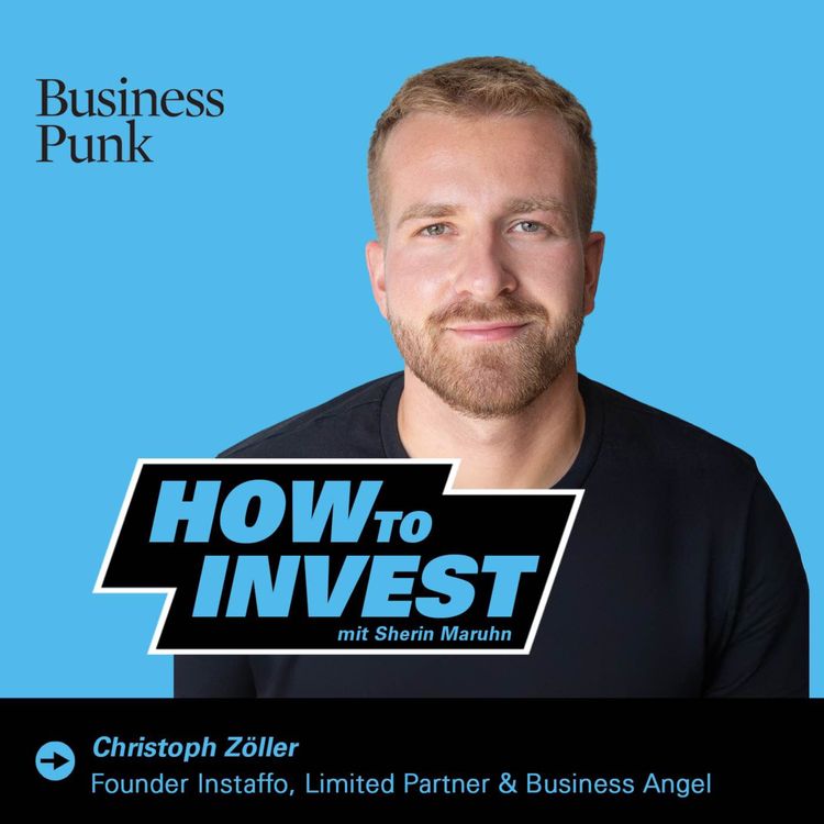cover art for Vom Gründer zum Investor mit Haltung – Christoph Zöller über Bauchgefühl, Resilienz und warum gute Investoren bleiben, wenn es weh tut
