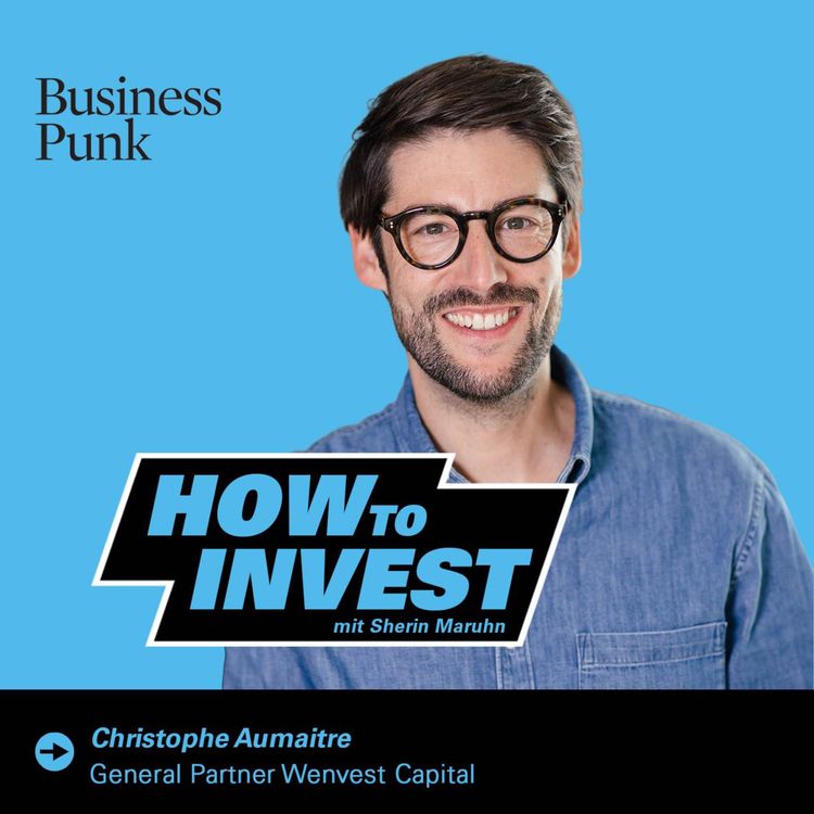 cover art for M&A-Expertise trifft Venture Capital: Christophe Aumaitre über Transaktionsgefühl, operative Härte und die Freiheit von Evergreen-Strukturen