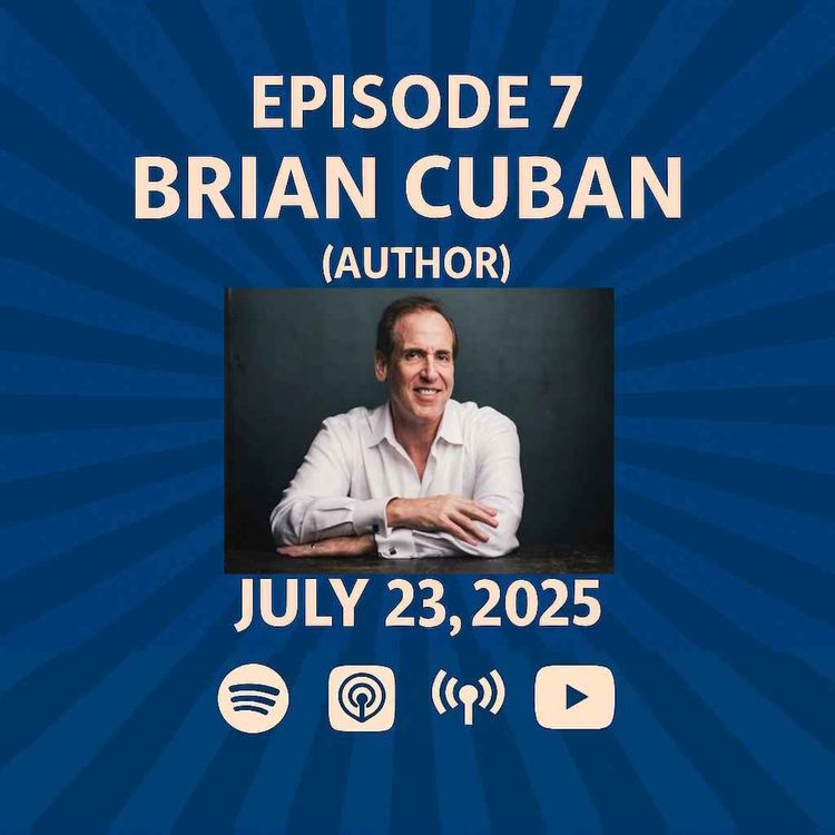 cover art for Brian Cuban (Author) - The Patrick Scott Patterson Project Episode #7